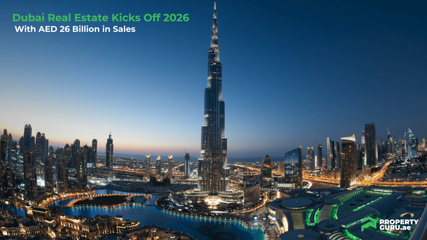 Dubai Real Estate Kicks Off 2026 with AED 26 Billion in Sales ...